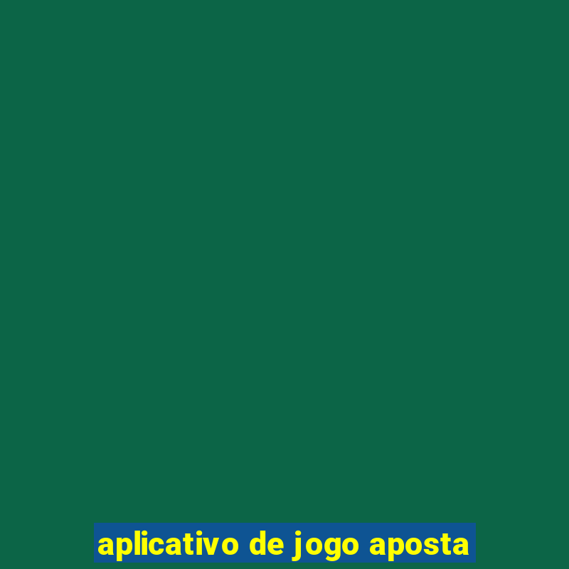 aplicativo de jogo aposta