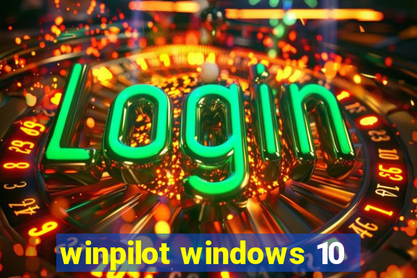 winpilot windows 10