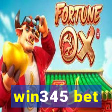 win345 bet