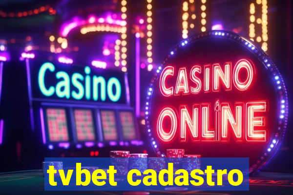 tvbet cadastro