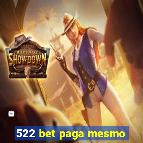 522 bet paga mesmo