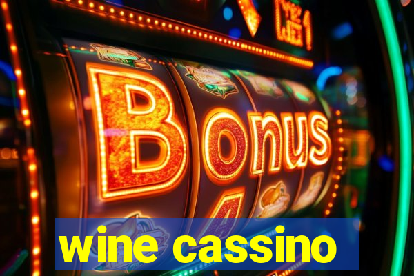 wine cassino