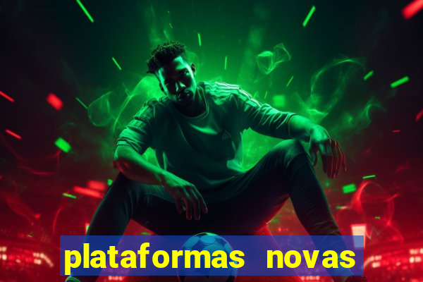 plataformas novas que est o pagando