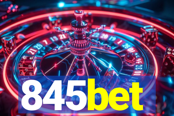 845bet