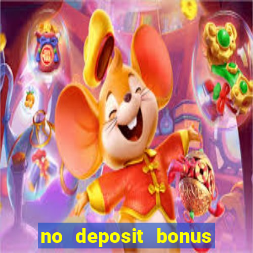 no deposit bonus real money casino