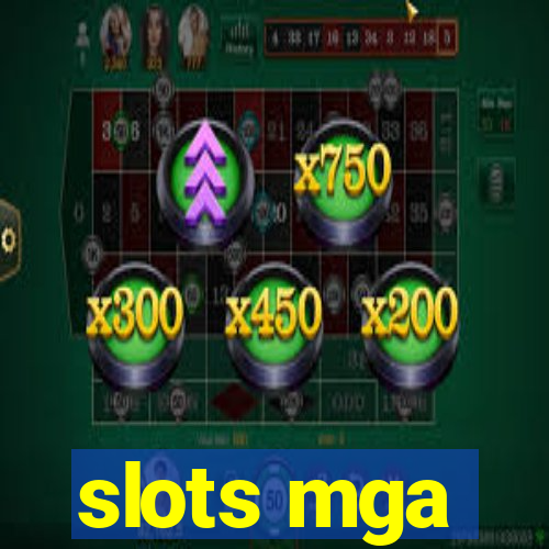 slots mga