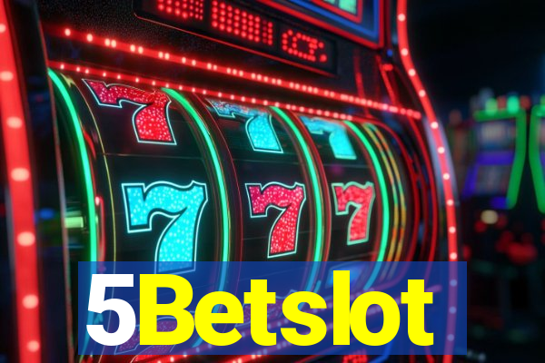 5Betslot