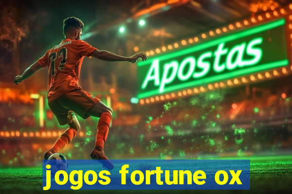 jogos fortune ox