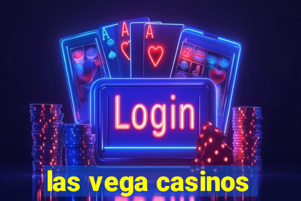 las vega casinos