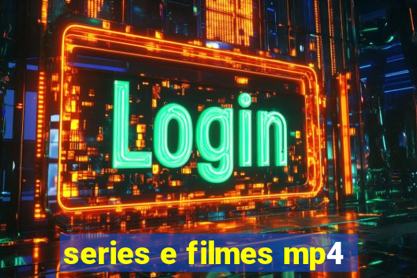 series e filmes mp4