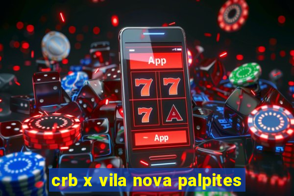 crb x vila nova palpites