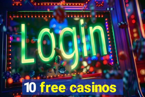 10 free casinos