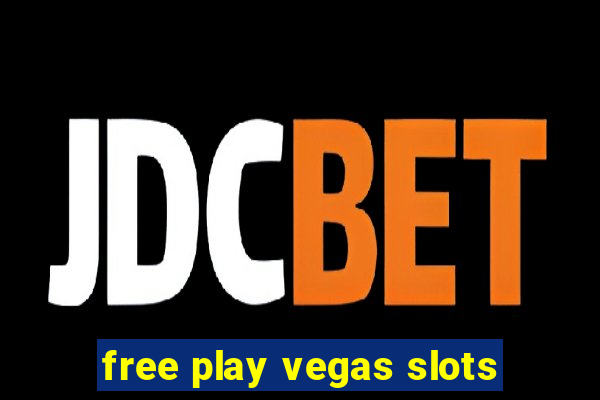 free play vegas slots