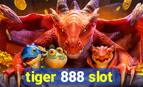 tiger 888 slot