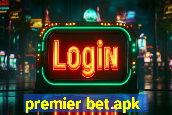 premier bet.apk