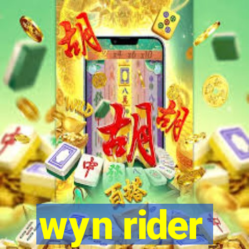 wyn rider