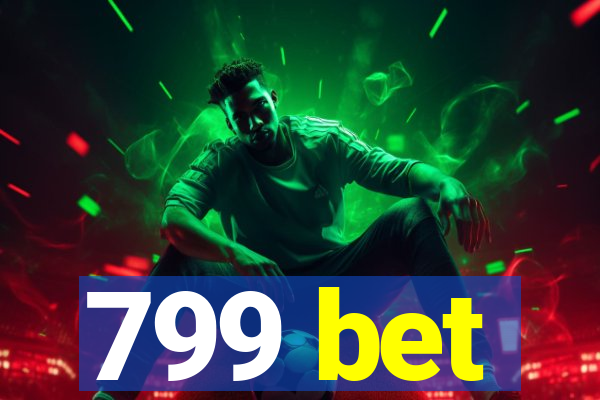 799 bet