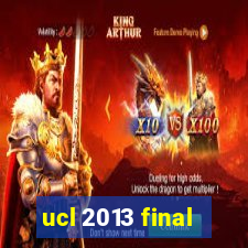 ucl 2013 final