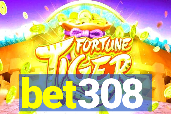 bet308