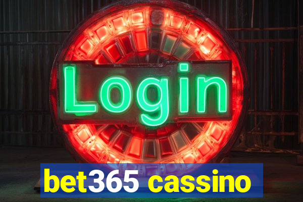 bet365 cassino