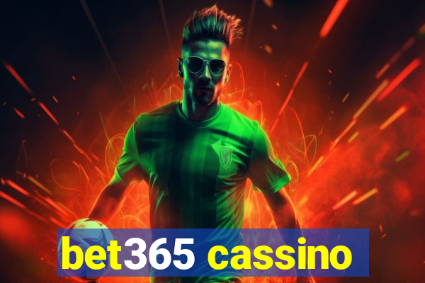 bet365 cassino