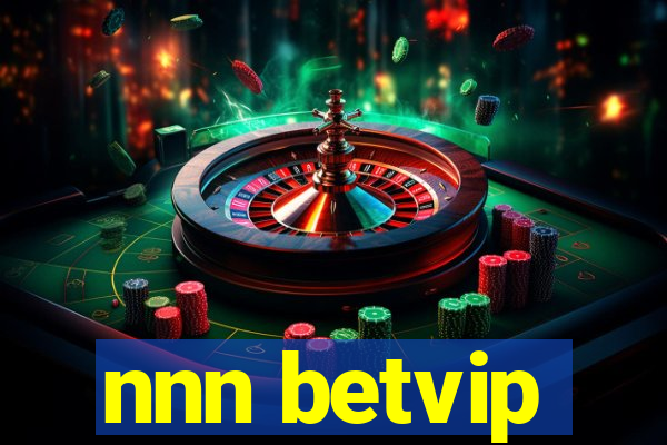 nnn betvip