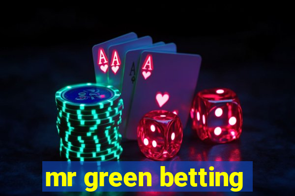 mr green betting