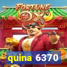 quina 6370