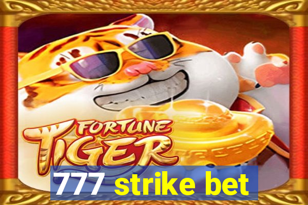 777 strike bet