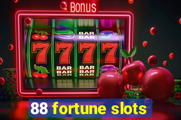 88 fortune slots