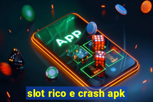 slot rico e crash apk