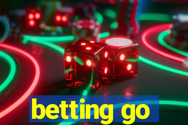 betting go