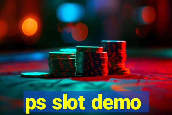 ps slot demo