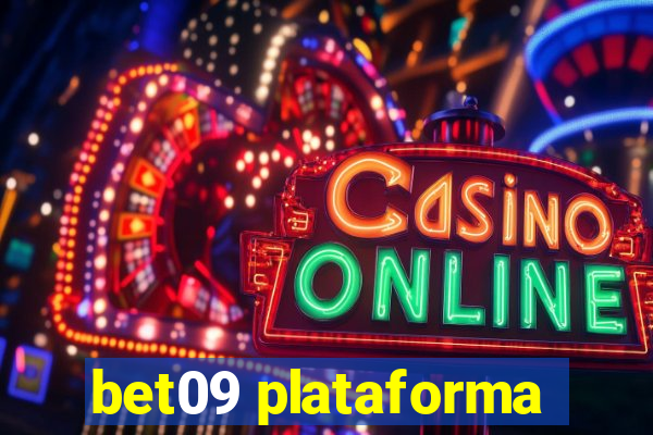 bet09 plataforma