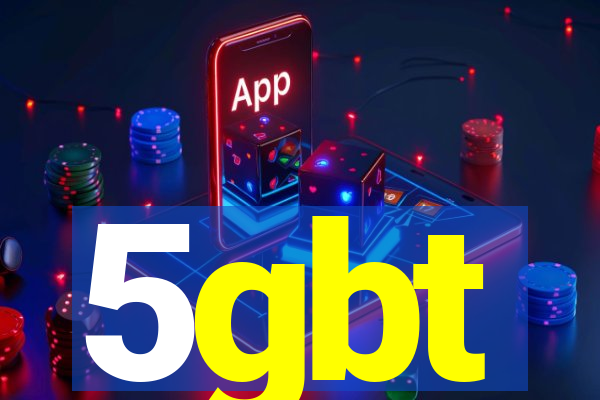 5gbt