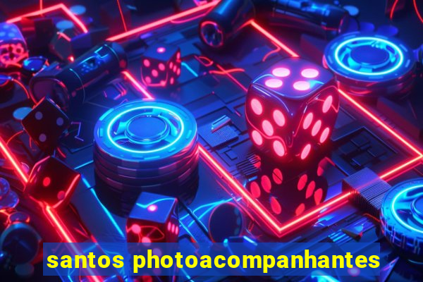 santos photoacompanhantes