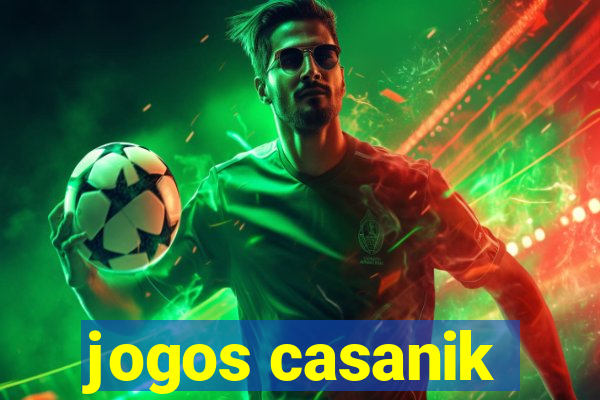 jogos casanik