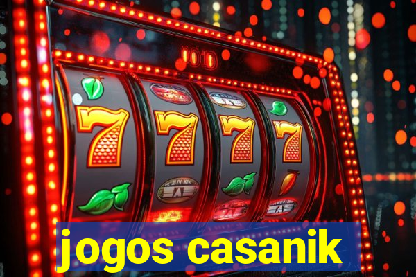 jogos casanik