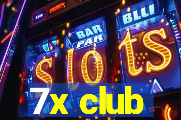 7x club