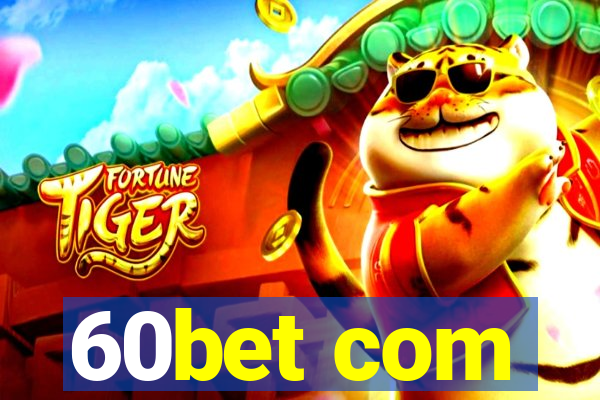 60bet com