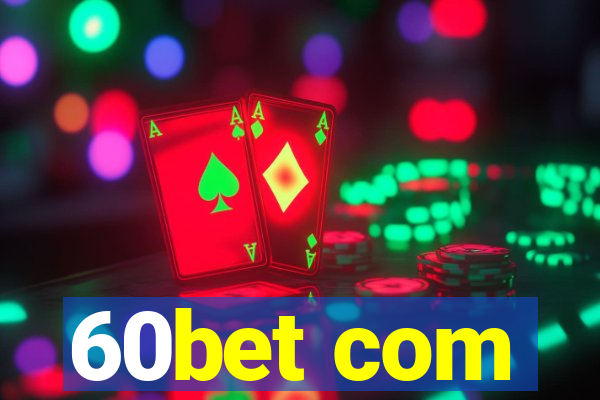 60bet com