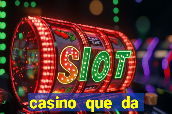 casino que da b?nus sem depósito