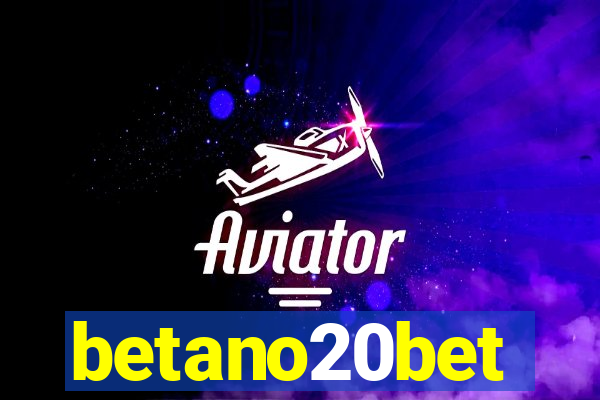 betano20bet