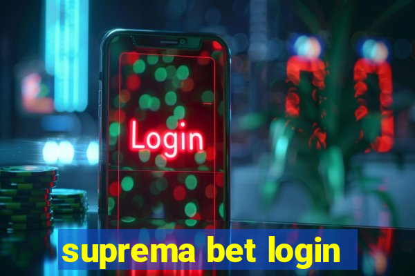 suprema bet login