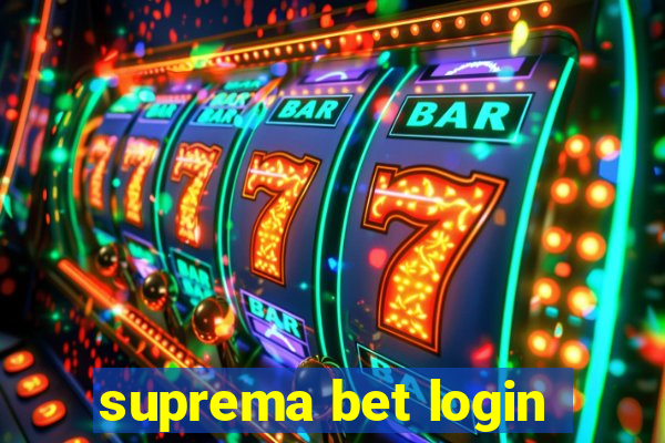 suprema bet login