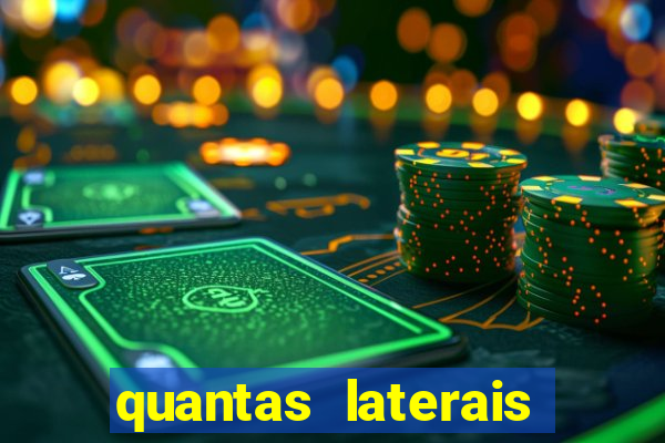 quantas laterais sai em um jogo