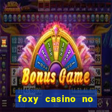 foxy casino no deposit bonus