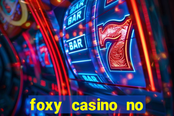 foxy casino no deposit bonus