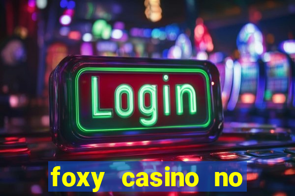 foxy casino no deposit bonus