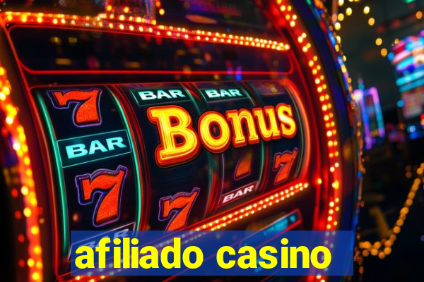 afiliado casino